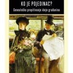 Ko je pojedinac: Genealoško propitivanje ideje građanina