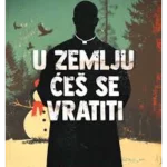 U zemlju ćeš se vratiti