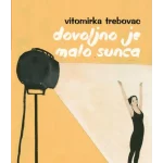 Dovoljno je malo sunca
