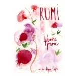 Ljubavne pesme - Mevlana Dželaludin Rumi