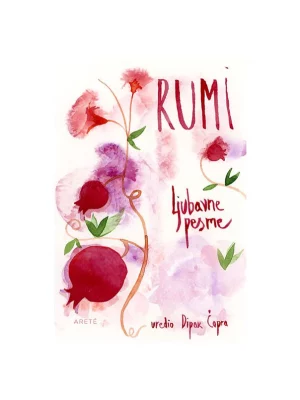 Ljubavne pesme - Mevlana Dželaludin Rumi