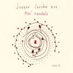 Jungov čarobni krug: Moć mandale