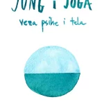 Jung i joga: veza psihe i tela