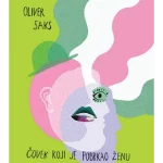 Čovek koji je pobrkao ženu sa šeširom