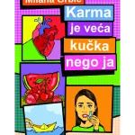 Karma je veća kučka nego ja