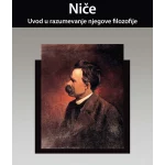 Niče – Uvod u razumevanje njegove filozofije