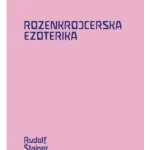 Rozenkrojcerska Ezoterika - Makart