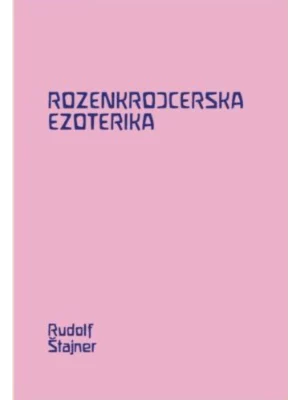 Rozenkrojcerska Ezoterika - Makart