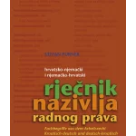 Hrvatsko-njemački i njemačko-hrvatski rječnik nazivlja radnog prava