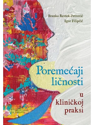 Poremećaji ličnosti u kliničkoj praksi
