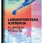 LABORATORIJSKA RJEŠENJA KLINIČKIH PITANJA
