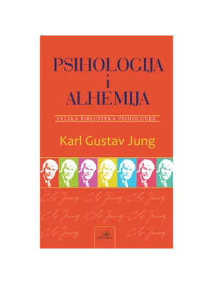 Psihologija i alhemija - Karl Gustav Jung