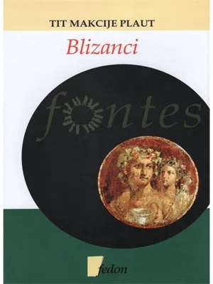 Blizanci : (Menehmi)