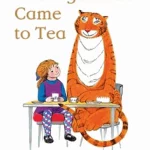 The Tiger Who Came to Tea