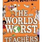 The World's Worst Teachers