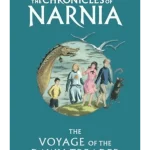 The Voyage of the Dawn Treader - The Chronicles of Narnia