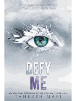Defy Me - Shatter Me