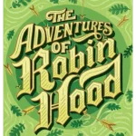The Adventures of Robin Hood ( Puffin Classics )