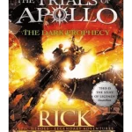 The Dark Prophecy - The Trials of Apollo Series
