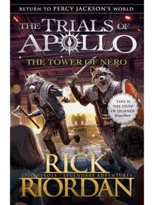 The Tower of Nero - The Trials of Apollo Series