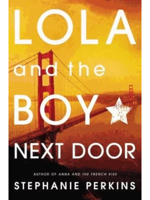Lola and the Boy Next Door