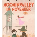 Moominvalley in November