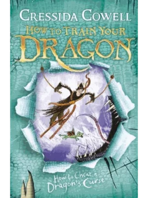 How to Train Your Dragon: How To Cheat A Dragon’s Curse : Book 4