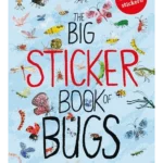 The Big Sticker Book of Bugs