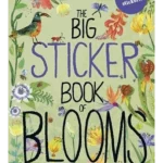 The Big Sticker Book of Blooms