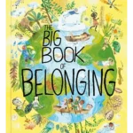 The Big Book of Belonging