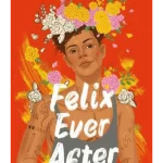 Felix Ever After