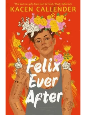 Felix Ever After