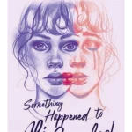 Something Happened to Ali Greenleaf