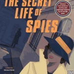 The Secret Life of Spies