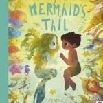 Once Upon a Mermaid’s Tail