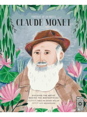 Portrait of an Artist: Claude Monet
