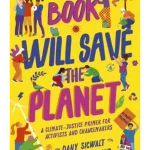 This Book Will Save the Planet