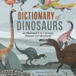 Dictionary of Dinosaurs