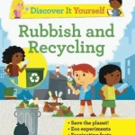 Discover It Yourself: Garbage and Recycling