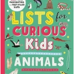 Lists for Curious Kids. Animals
