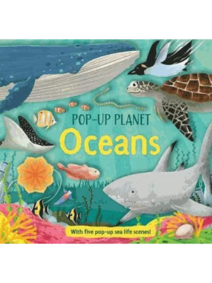 Oceans - Pop Up Planet