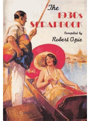 The 1930S Scrapbook
