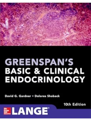 Greenspan's Basic and Clinical Endocrinology, 10 Ed