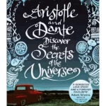 Aristotle and Dante Discover the Secrets of the Universe