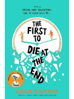The First to Die at the End