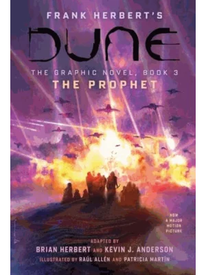 DUNE: The Graphic Novel, Book 3: The Prophet