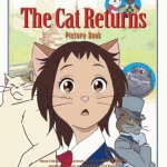 The Cat Returns Picture Book