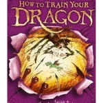 How to Train Your Dragon: How to Seize a Dragon's Jewel : Book 10