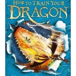 How to Train Your Dragon: How to Fight a Dragon’s Fury : Book 12