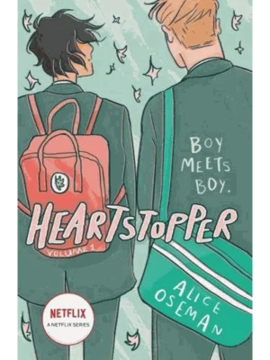 Heartstopper Volume One